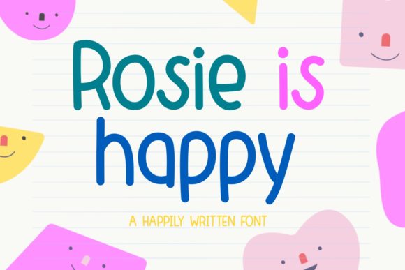 Rosie is Happy: The Handwritten Font for Scroll-Stopping Content